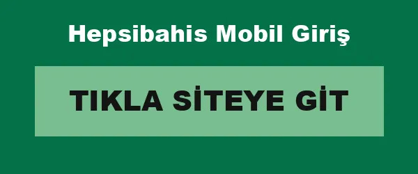 Hepsibahis Mobil Giriş infografik